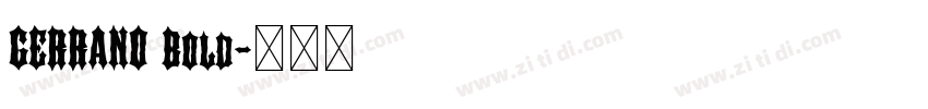 GERRANO Bold字体转换